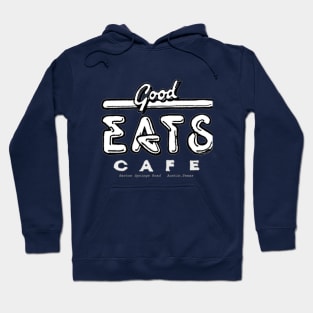 Good Eats Cafe, Austin,Texas 1980s Hoodie